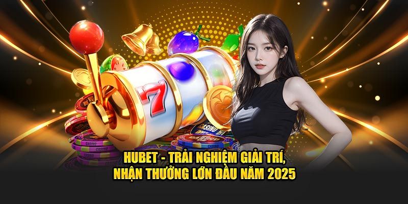 Nhận thưởng lớn với trò chơi đa dạng