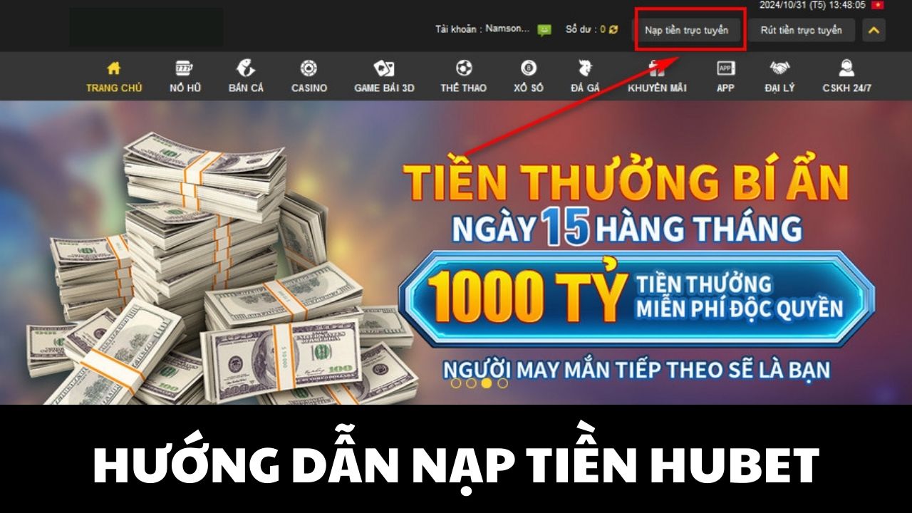 3 hình thức nạp tiền hubet phổ biến