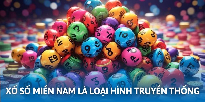 Xổ số miền nam là loại hình giải trí truyền thống hấp dẫn